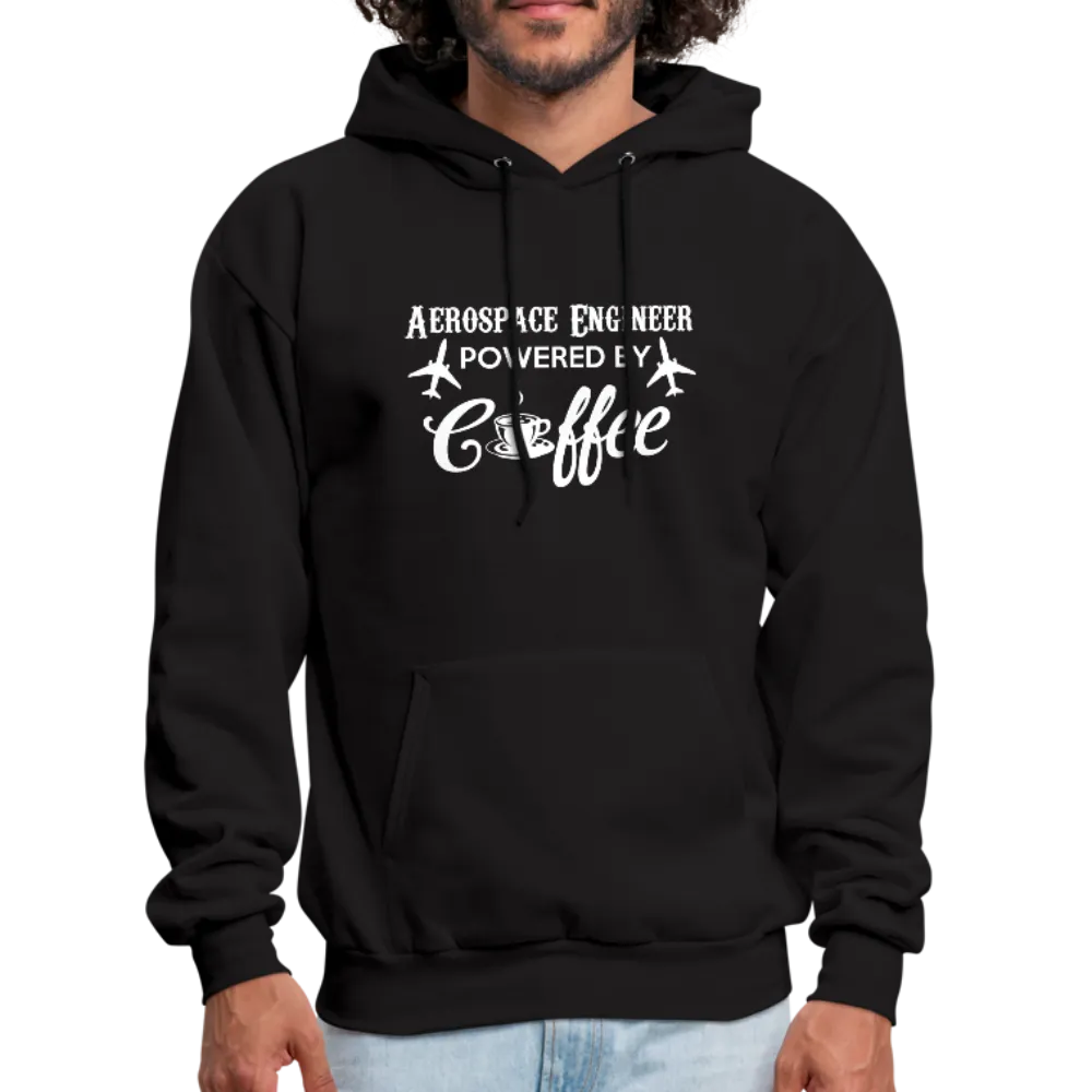 Aerospace Engineer Powered By Coffee Men's Hoodie