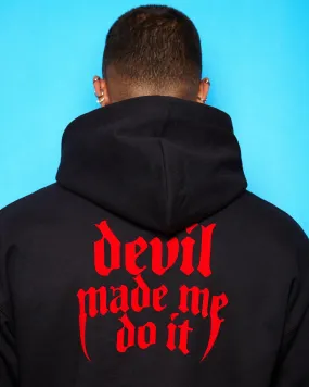 Devil made me do it, red flock on black pull over hoodie.