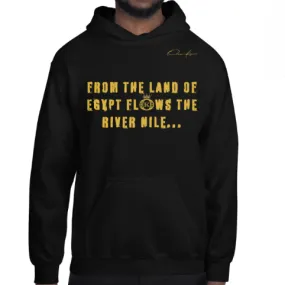 From The Land Of Egypt Flows The River Nile Hoodie