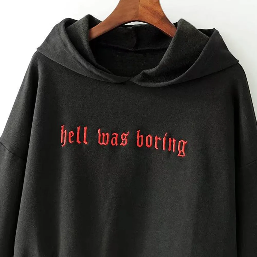 Hell Was Boring Hoodie