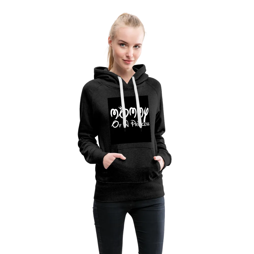 Mommy Of A Princess Women’s Premium Hoodie