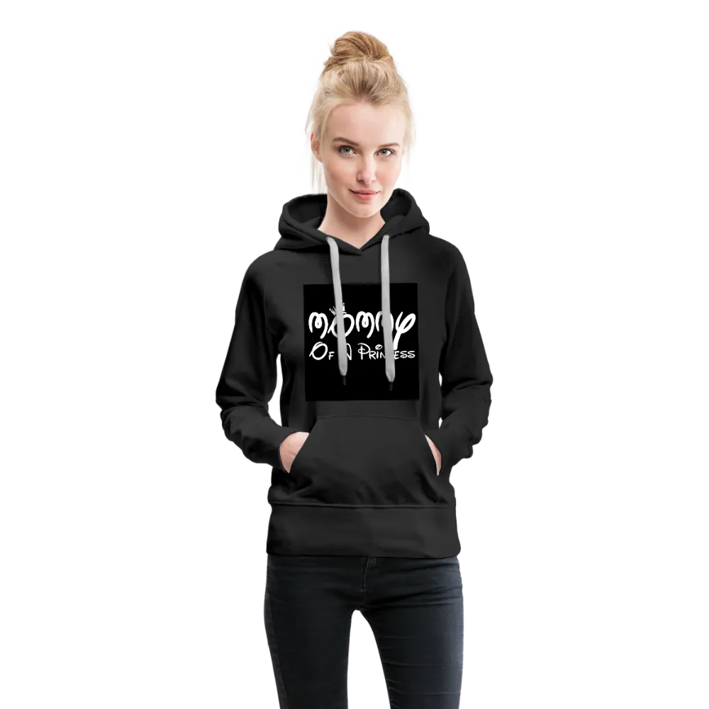 Mommy Of A Princess Women’s Premium Hoodie