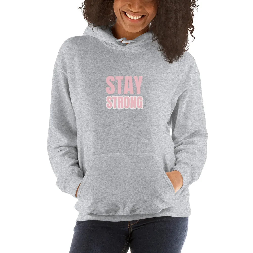 Stay Strong Hoodie in Grey